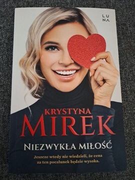 Niezwykła miłość Krystyna Mirek 