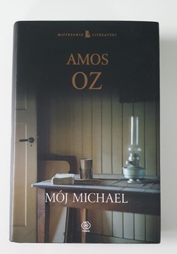 Amos Oz Mój Michael twarda oprawa