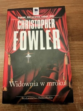 "Widownia w mroku" - Christopher Fowler