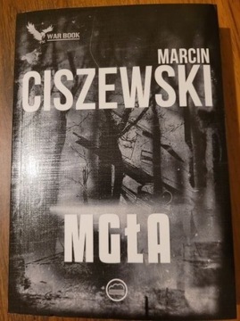 Mgła Marcin Ciszewski