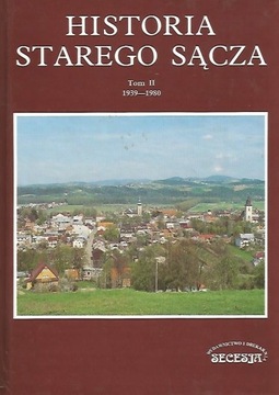 Historia Starego Sącza stan idealny