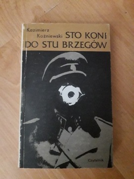 Kazimierz Koźniewski Sto Koni do Stu Brzegów 1980