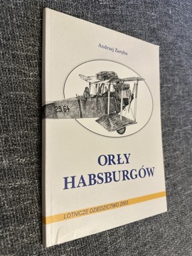 Orły Habsburgów Andrzej Zaręba 