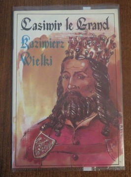 Kazimierz Wielki  polsko - francuski