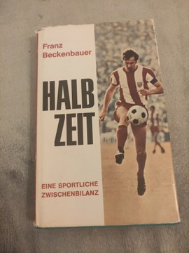 Książka Franz Beckenbauer Halb Zeit