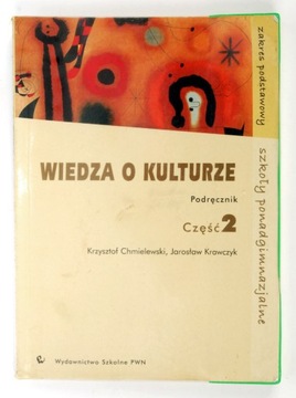 Wiedza o Kulturze cz. 2 K. Chmielewski J. Krawczyk