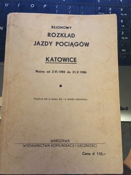 Rejonowy Rozkład Jazdy Pociągów Katowice 1985/1986