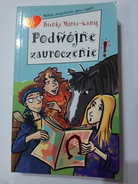 Podwójne zauroczenie Bianka Minte-Konig