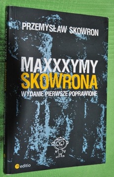 Maxxxymy Skowrona - P. Skowron