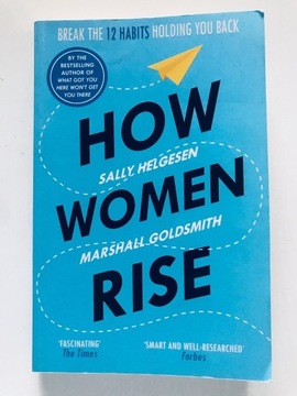 How Women Rise Sally Helgesen,Marshall Goldsmith