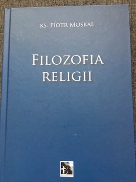 Filozofia religii Piotr Moskal