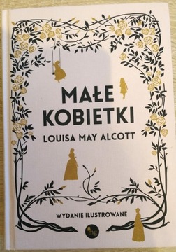 Małe Kobietki - Louisa May Alcott