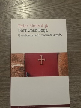 Peter Sloterdijk Gorliwość Boga