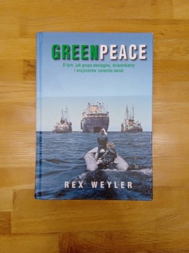 GreenPeace Rex Weyler Nowa