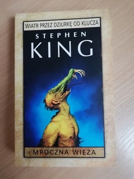 Wiatr przez dziurkę od klucza Stephen King