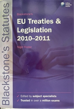 Blackstone’s EU Treaties & Legislation 2010-2011