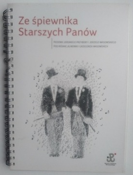 Ze śpiewnika Starszych Panów