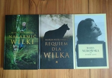 Nurowska Nakarmić,Requiem dla wilka,Wybór Anny
