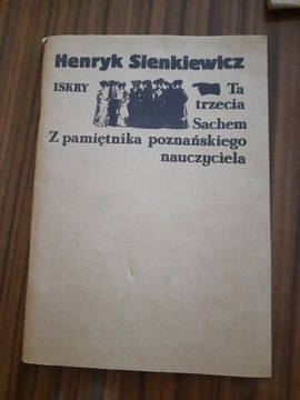 H. Sienkiewicz, Ta trzecia, Sahem, z pamiętnika...