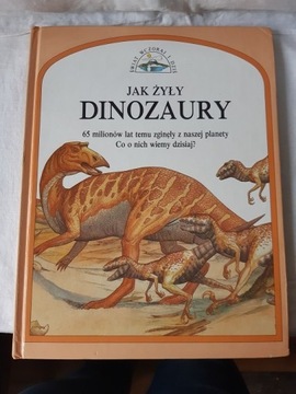 jak żyły dinozaury - Steve Parker