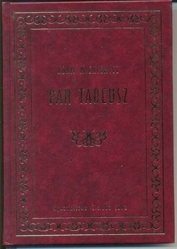 Mickiewicz - Pan Tadeusz