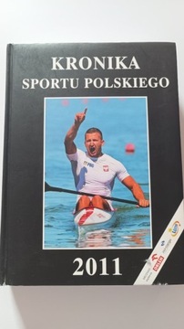 KRONIKA SPORTU POLSKIEGO 2011