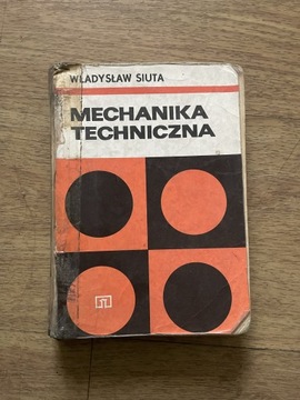 Mechanika Techniczna Wtadyslaw Siuta