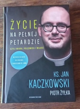 Życie na pełnej petardzie. 