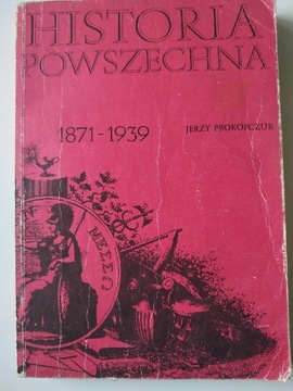 HISTORIA POWSZECHNA 1871-1939 WYD. 5 PROKOPCZUK