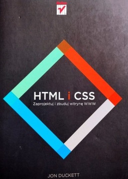 HTML i CSS Zaprojektuj i zbuduj WWW - Jon Duckett
