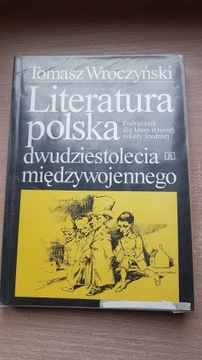 Literatura polska dwudziestolecia - T. Wroczyński