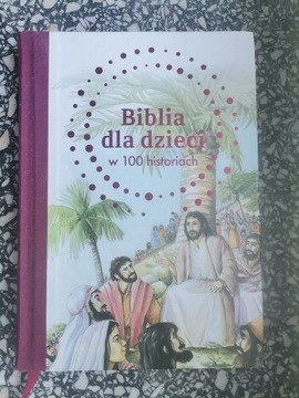 Biblia dla dzieci w 100 historiach