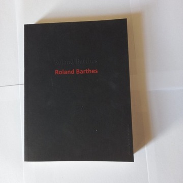 Roland Barthes Roland Barthes