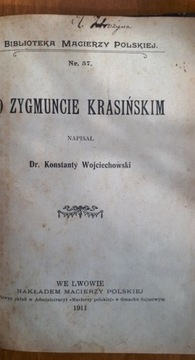 O ZYGMUNCIE KRASIŃSKIM Wojciechowski