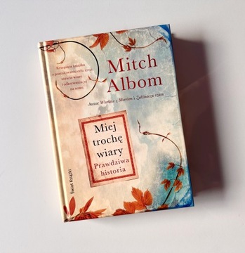 Książka Miej Trochę Wiary Mitch Albom Świat Książk