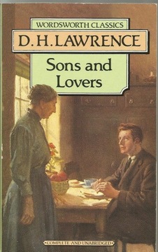 David Herbert Lawrence - Sons and Lovers