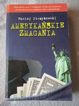 Amerykańskie zmagania - Strzyżewski Maciej