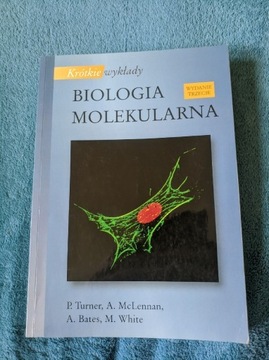 Bologia Molekularna Turner, McLennan, Bates, White
