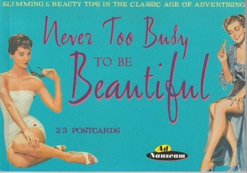 Never Too Busy to Be Beautiful: Slimming & Beauty