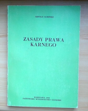 Zasady prawa karnego Arnold Gubiński