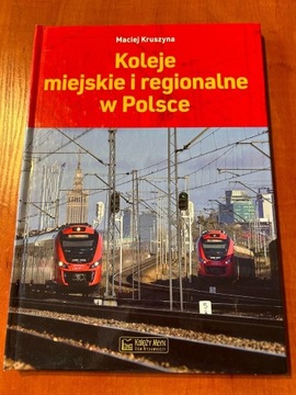 Koleje Miejskie i Regionalne w Polsce