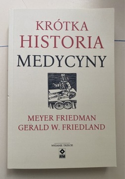 Krótka historia medycyny Friedman, Friedland