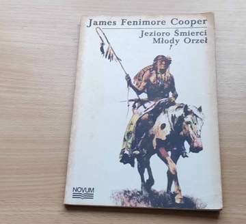 Jezioro Śmierci * Młody Orzeł - James F. Cooper