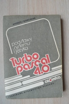 Turbo Pascal 4.0 Podstawy .. języka A. Marciniak