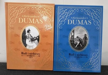 A. Dumas Biali i niebiescy 2 tomy Hachette NOWE