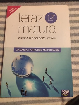 Teraz matura wiedza o społeczeństwie Nowa Era 