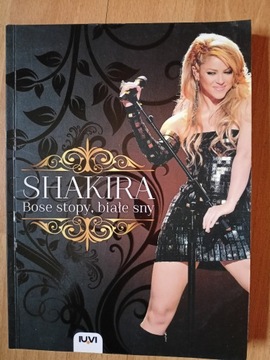 Shakira - bose stopy, białe sny