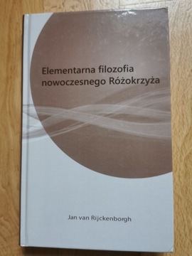 Elementarna filozofia nowoczesnego różokrzyża Rijc