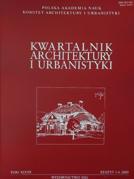 Kwartalnik architektury i urbanistyki 2003 z.1-4