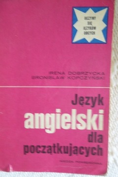 Język angielski dla początkujących; I. Dobrzycka